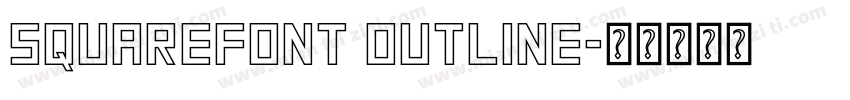 SquareFont Outline字体转换